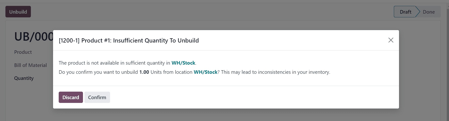 Click the Unbuild button Odoo