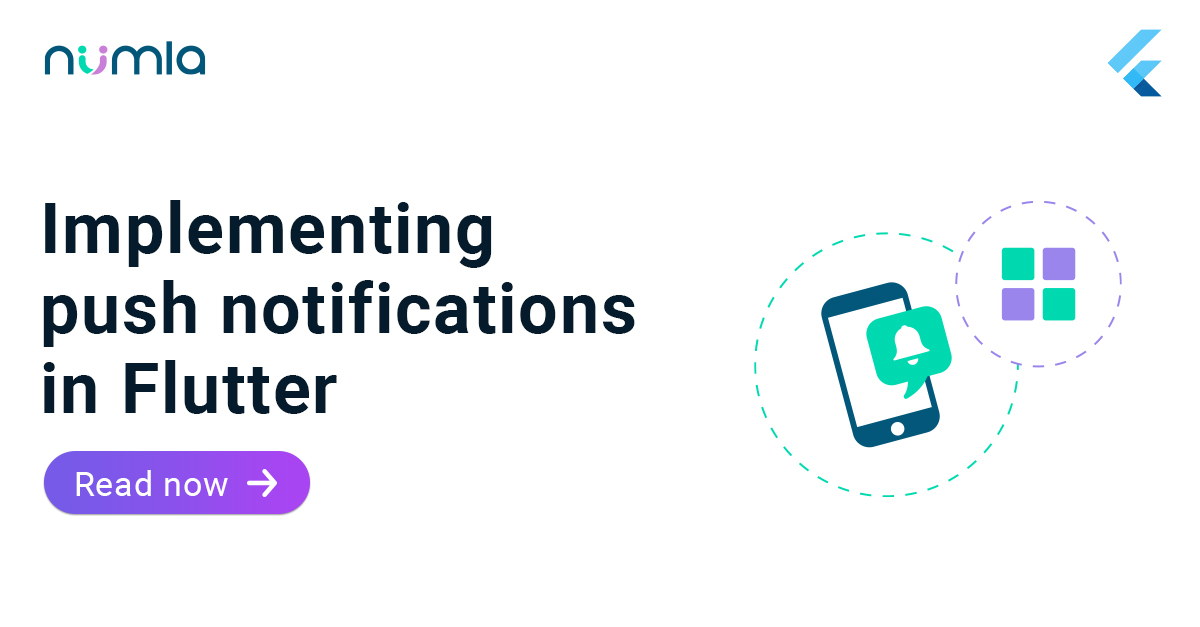 Implementing Push Notifications in Flutter | Numla