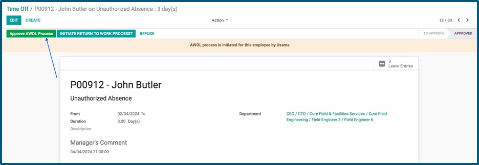 HRBP or GEN review and approv the AWOL request